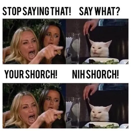 Stop saying ni shorch